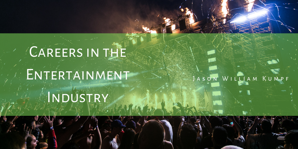 Careers in the Entertainment Industry